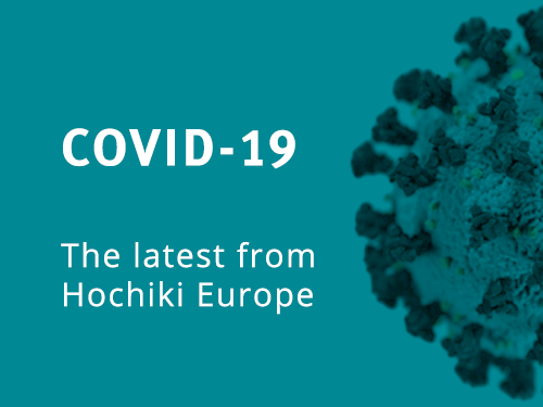 Hochiki Europe’s Response to the COVID-19 Pandemic